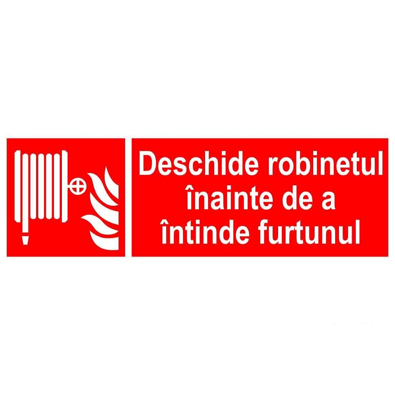 Semn Indicator Deschide Robinetul Inainte De A Intinde Furtunul ...